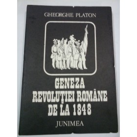 GENEZA  REVOLUTIEI  ROMANE  DE  LA  1848  -  Gheorghe  PLATON